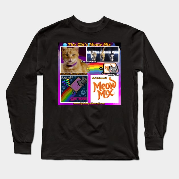 The Cat’s Meow (Mix) by Digital Angel Donna DJ Long Sleeve T-Shirt by MessiahMews